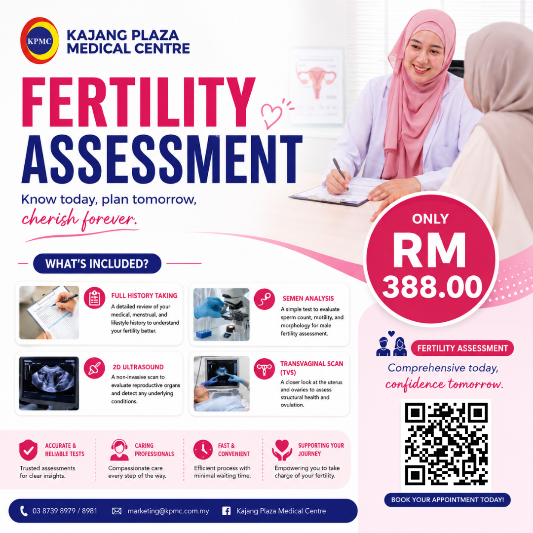 Fertility assessment at KPMC Kajang